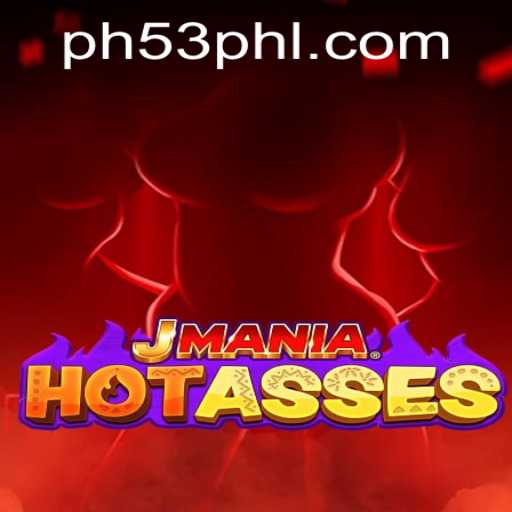 Exploring the Thrilling World of JManiaHotAsses with the Keyword PH53